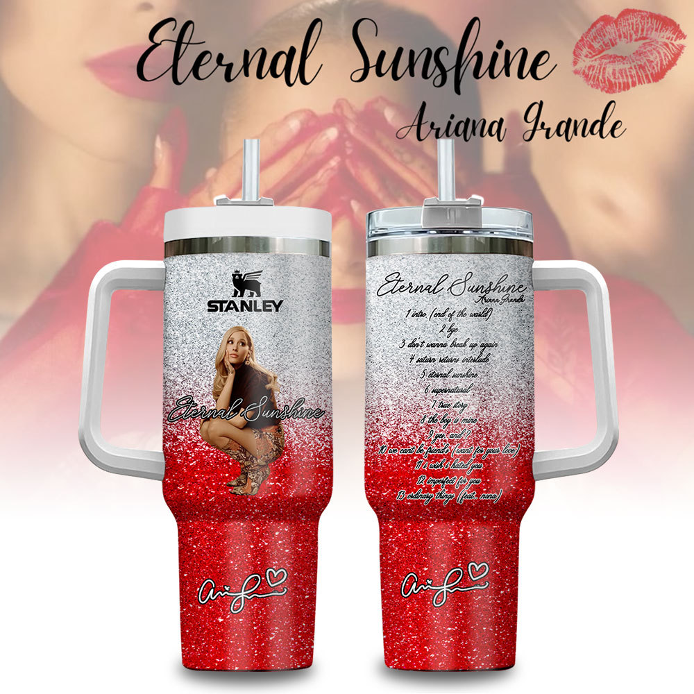 Ariana Grande Eternal Sunshine Glitter Music Custom Stanley Quencher 40oz Stainless Steel Tumbler With Handle