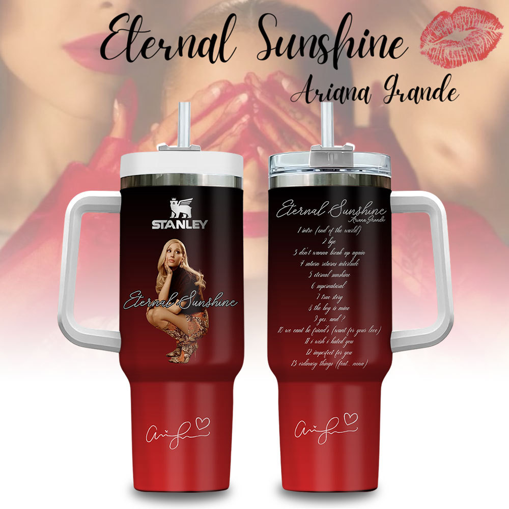 Ariana Grande Eternal Sunshine Music Custom Stanley Quencher 40oz Stainless Steel Tumbler With Handle