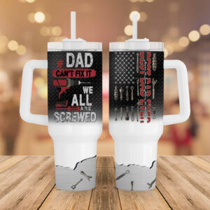 Best Dad Ever Father's Day Custom Stanley Quencher 40oz Stainless Steel Tumbler With Handle