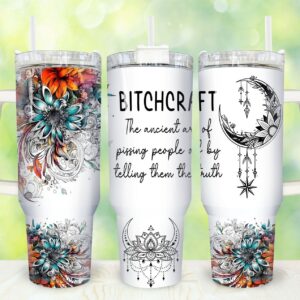 Bitchcraft Custom Stanley Quencher 40oz Stainless Steel Tumbler With Handle
