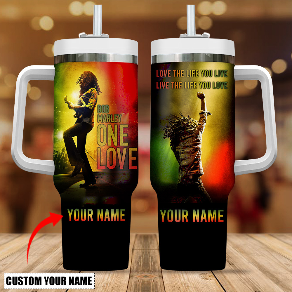 Bob Marley One Love Love The Life You Live Music Custom Stanley Quencher 40oz Stainless Steel Tumbler With Handle