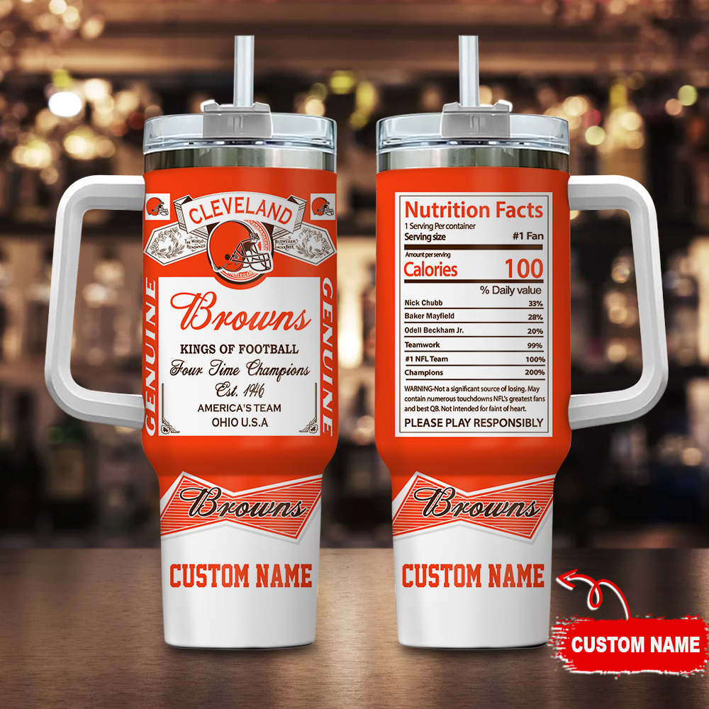 Cleveland Browns NFL Nutrition Facts Custom Stanley Quencher 40oz Stainless Steel Tumbler With Handle