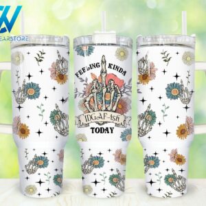Feeling IDGAF-ish Skeleton Hand Custom Stanley Quencher 40oz Stainless Steel Tumbler With Handle