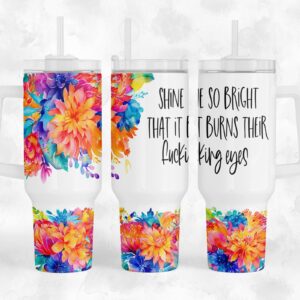 Floral Savage Self Love Quote Custom Stanley Quencher 40oz Stainless Steel Tumbler With Handle