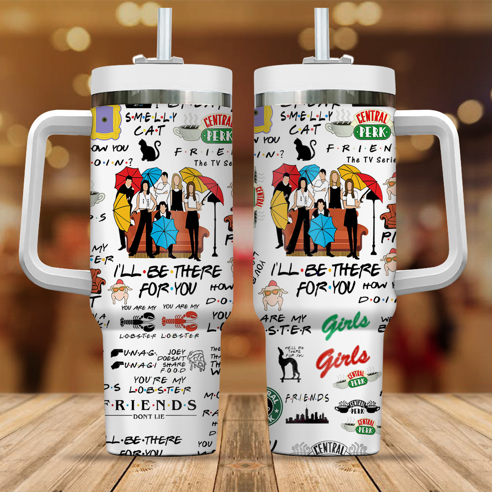 Friends TV Series Custom Stanley Quencher 40oz Stainless Steel Tumbler With Handle