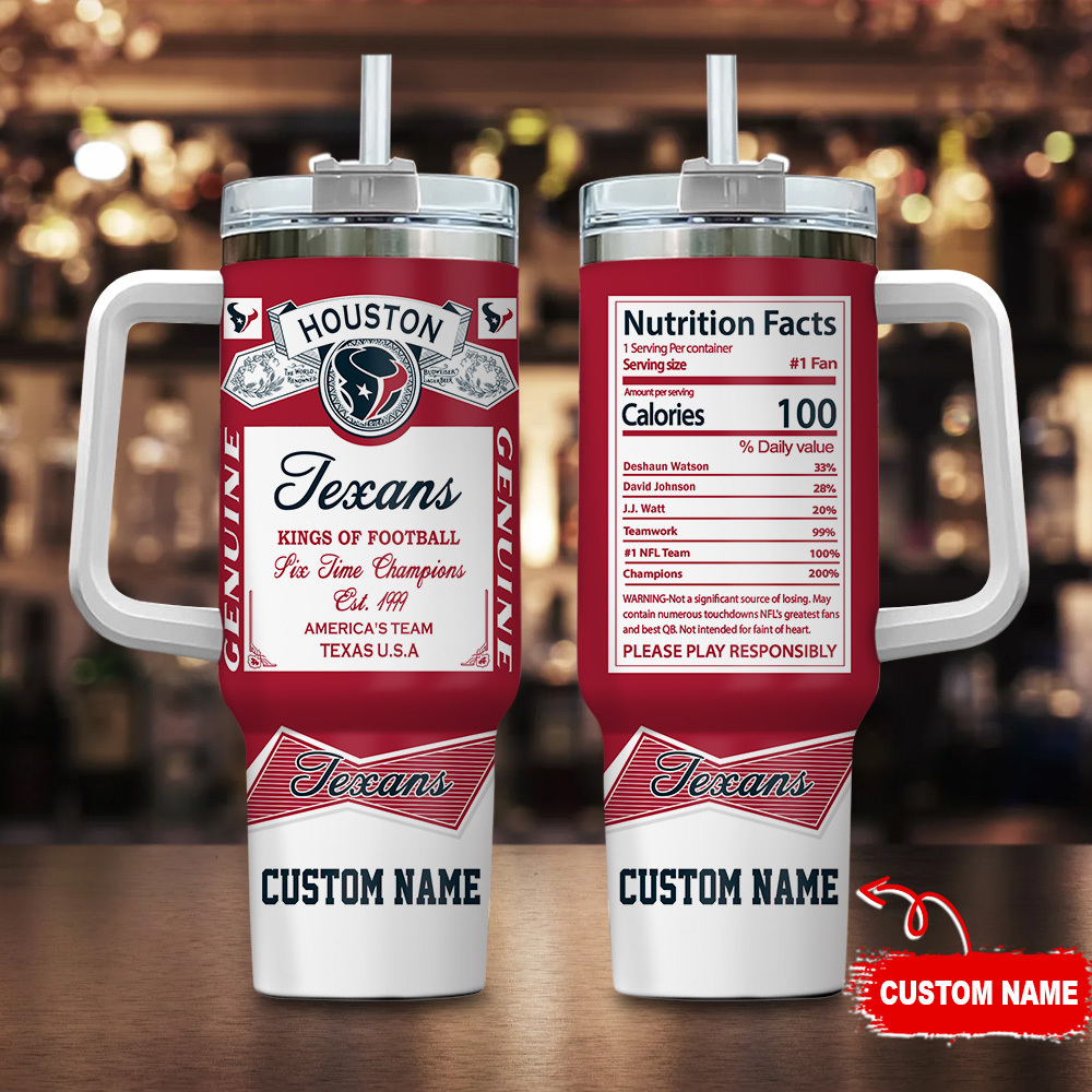 Houston Texans NFL Nutrition Facts Custom Stanley Quencher 40oz Stainless Steel Tumbler With Handle