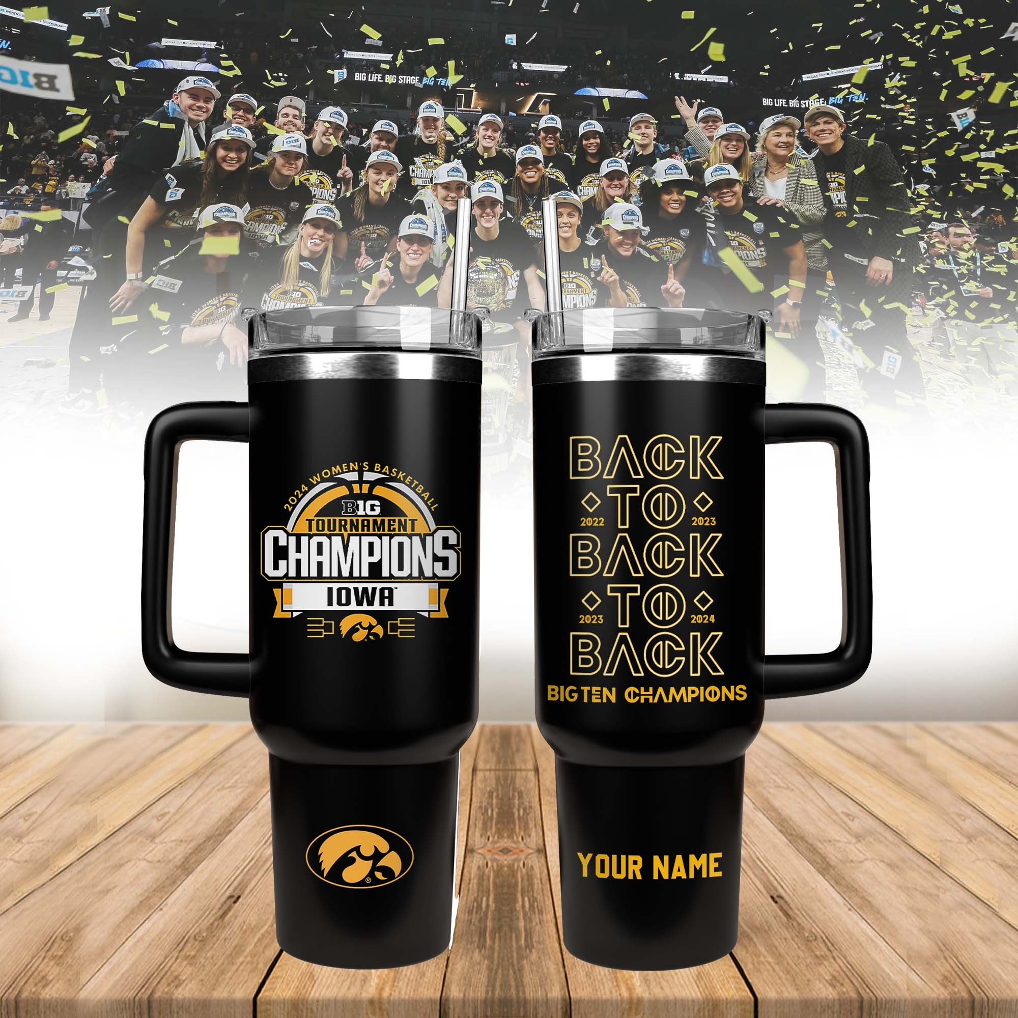 Iowa Hawkeyes 2024 Big Ten Womenâ€™s Basketball Tournament Champions NCAA Custom Stanley Quencher 40oz Stainless Steel Tumbler With Handle