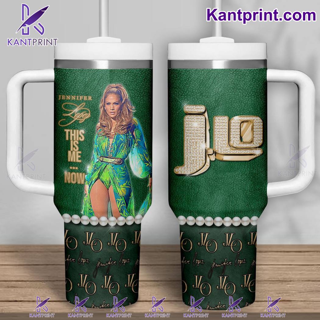 Jennifer Lopez This Is Me Now Music Custom Stanley Quencher 40oz Stainless Steel Tumbler With Handle