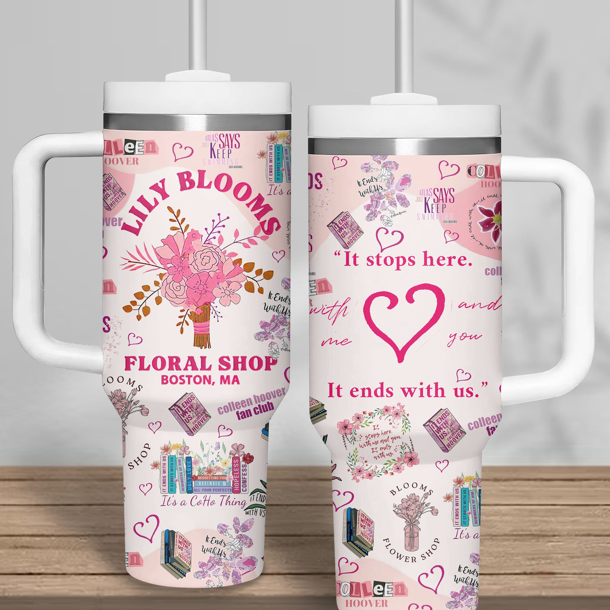 Lily Bloom Movies Custom Stanley Quencher 40oz Stainless Steel Tumbler With Handle