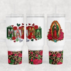Mama Our Lady Of Guadalupe Virgin Mary Custom Stanley Quencher 40oz Stainless Steel Tumbler With Handle