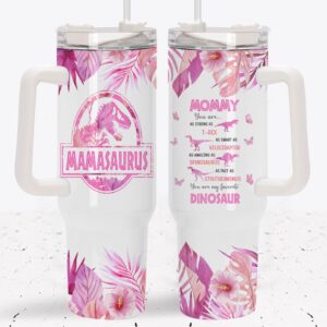 Mamasaurus Jurassic Park Movies Custom Stanley Quencher 40oz Stainless Steel Tumbler With Handle