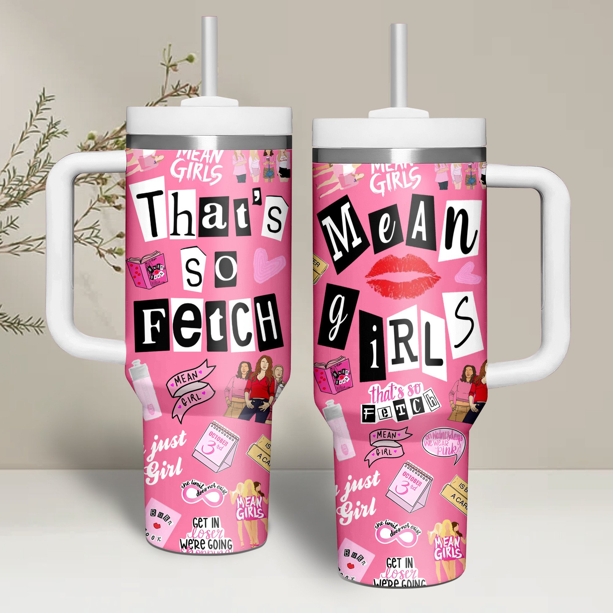 Mean Girls Movies Custom Stanley Quencher 40oz Stainless Steel Tumbler With Handle