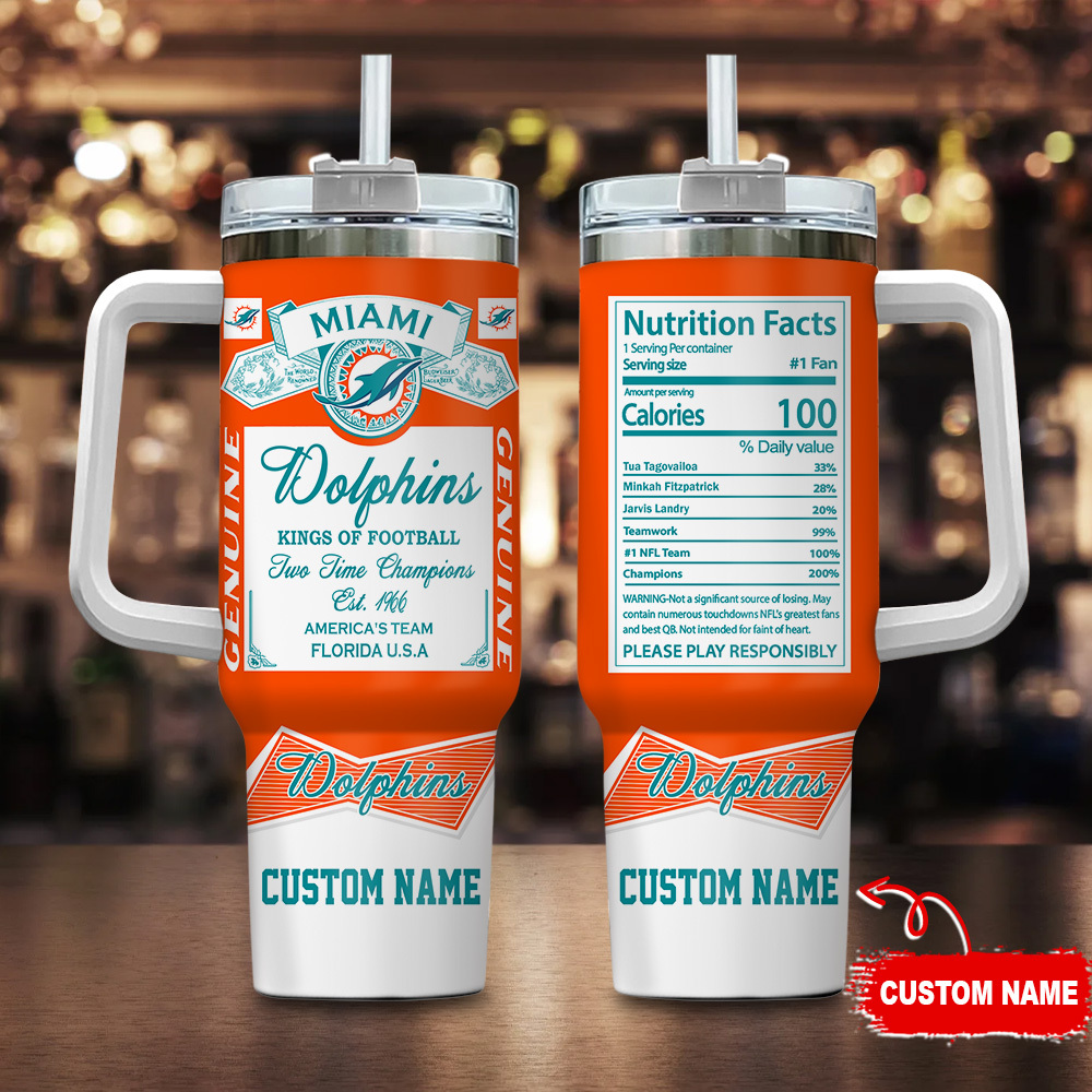 Miami Dolphins NFL Nutrition Facts Custom Stanley Quencher 40oz Stainless Steel Tumbler With Handle