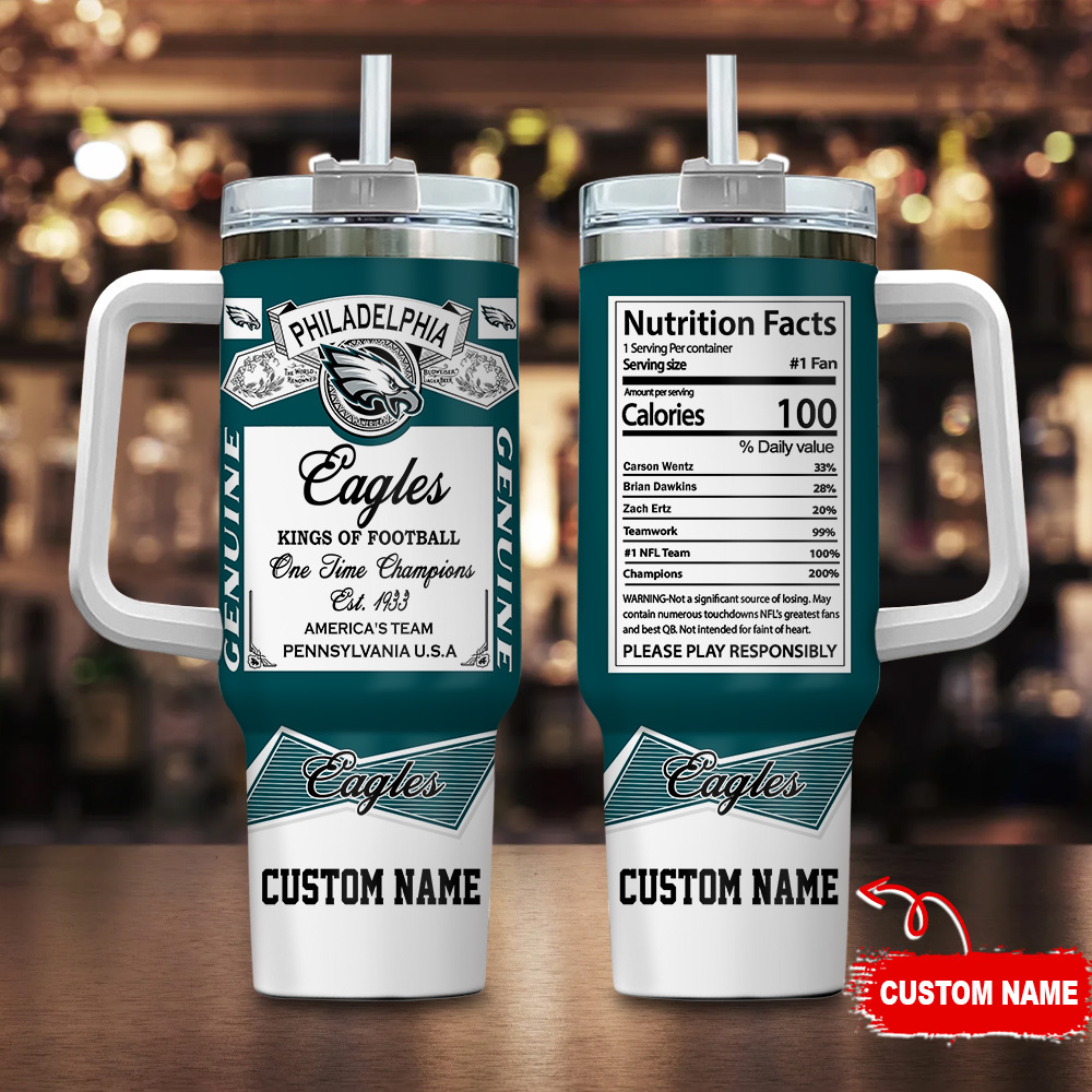 Philadelphia Eagles NFL Nutrition Facts Custom Stanley Quencher 40oz Stainless Steel Tumbler With Handle
