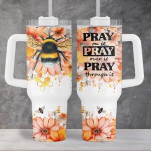 Pray Christian Faith Floral Bees Custom Stanley Quencher 40oz Stainless Steel Tumbler With Handle