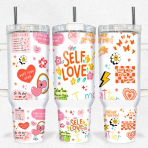 Self Love Affirmations Custom Stanley Quencher 40oz Stainless Steel Tumbler With Handle
