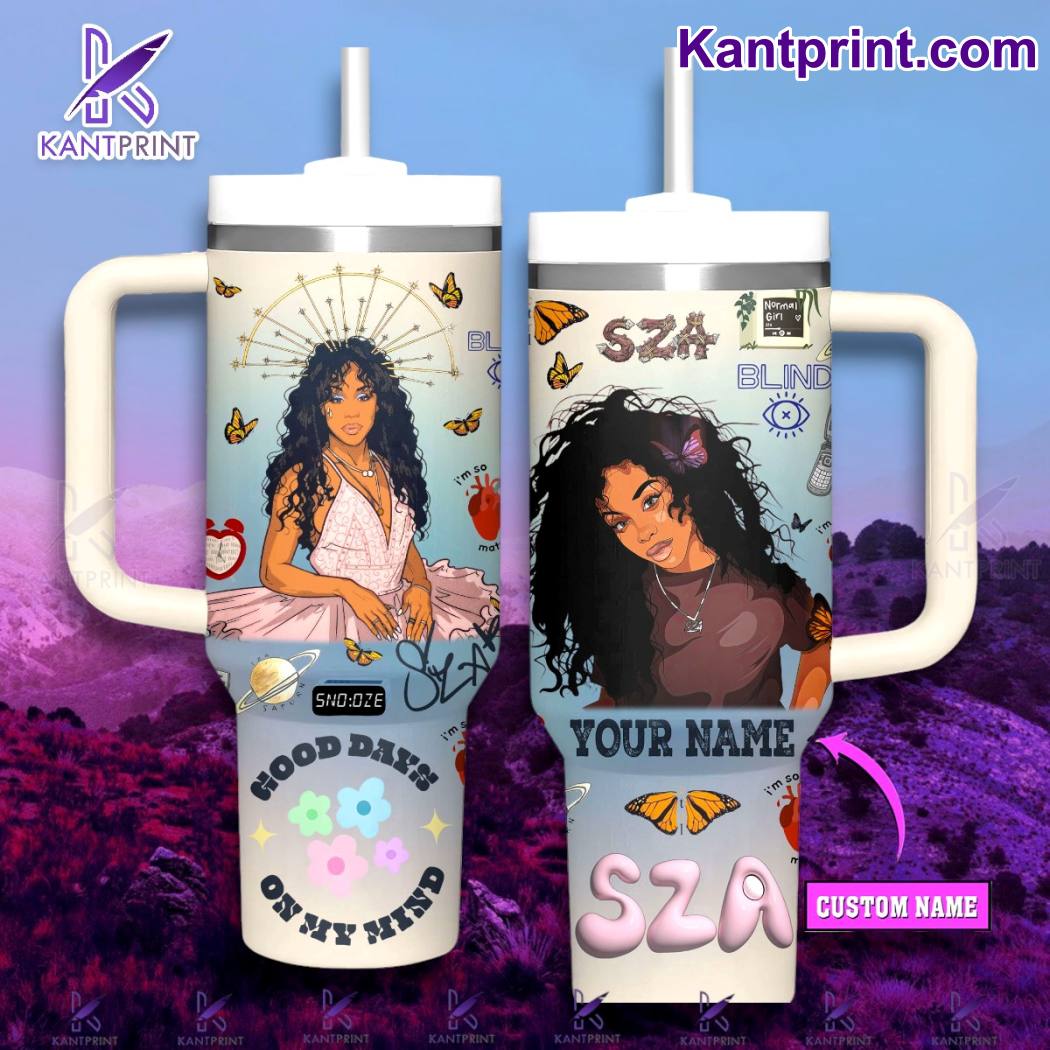 Sza Good Days On My Mind Music Custom Stanley Quencher 40oz Stainless Steel Tumbler With Handle