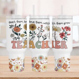 Teacher Life Wildflowers Custom Stanley Quencher 40oz Stainless Steel Tumbler With Handle
