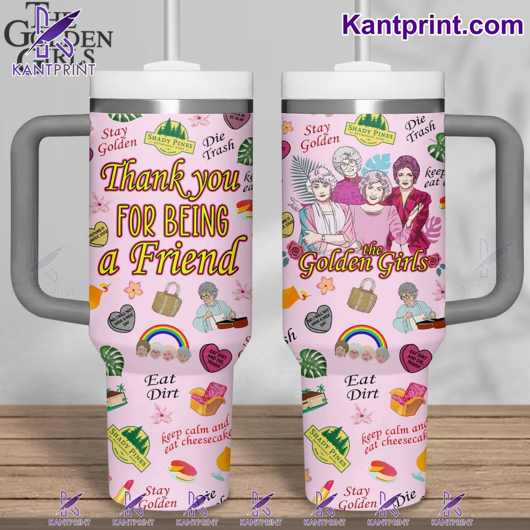 The Golden Girls TV Series Custom Stanley Quencher 40oz Stainless Steel Tumbler With Handle