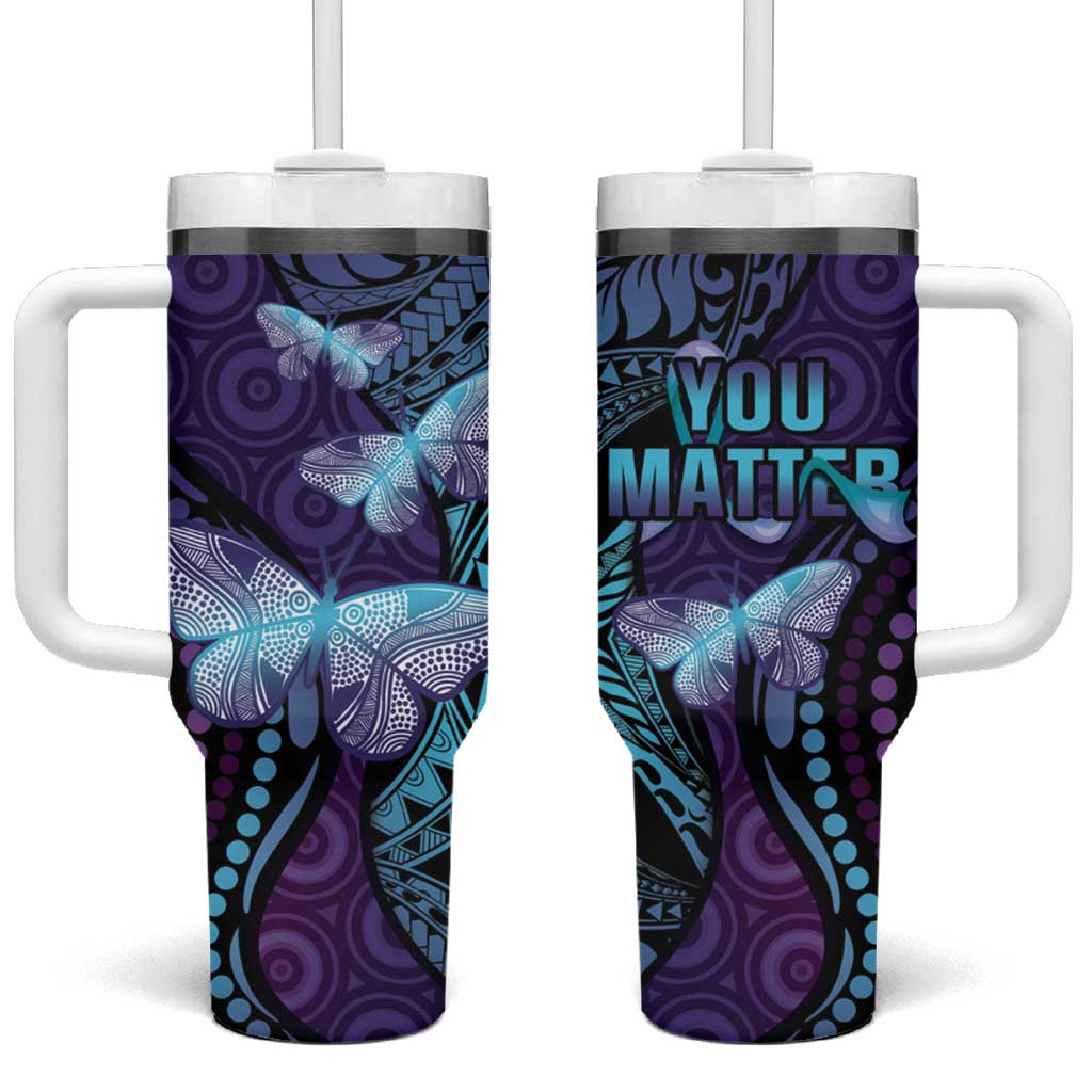 You Matter Suicide Prevention Awareness Butterfly Aboriginal Mix Polynesian Custom Stanley Quencher 40oz Stainless Steel Tumbler With Handle